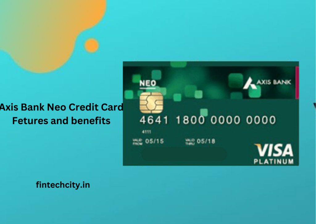 Axis Bank Neo Credit Card